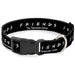 Plastic Clip Collar - FRIENDS-THE TELEVISION SERIES Logo Black/White/Multi Color Plastic Clip Collars Friends   