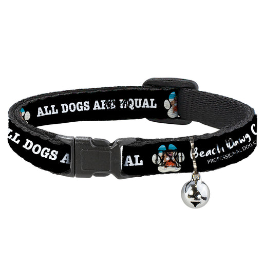 Breakaway Cat Collar with Bell - BEACH DAWG CARE ALL DOGS ARE EQUAL Black/White Breakaway Cat Collars Buckle-Down   