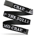 Web Belt Blank Black Buckle - SUPERNATURAL Title Logo STOP WITH THE SULLEN EMO CRAP Quote Black/White Webbing Web Belts Supernatural   