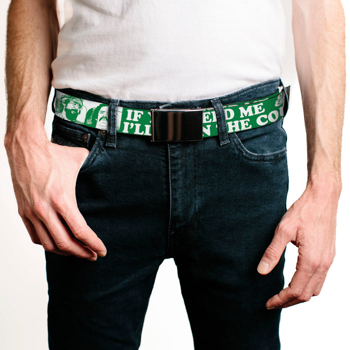 Chrome Buckle Web Belt - CHEECH & CHONG Pose IF YOU NEED ME I'LL BE ON THE COUCH Green/White Webbing Web Belts Cheech & Chong   