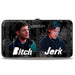 Hinged Wallet - SUPERNATURAL 4-Character Poses BITCH-JERK + IDJITS ASSBUTT Black Grays White Hinged Wallets Supernatural