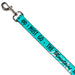 Dog Leash - THE MOUNTAINS ARE CALLING AND I MUST GO/Mountains Outline2 Teal/White/Black Dog Leashes Buckle-Down   