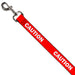 Dog Leash - Pet Quote CAUTION Red/White Dog Leashes Buckle-Down   