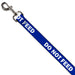 Dog Leash - Pet Quote DO NOT FEED Navy/White Dog Leashes Buckle-Down   