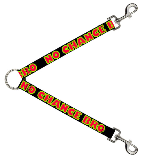 Dog Leash Splitter - NO CHANCE BRO Black/Yellow/Red Dog Leash Splitters Buckle-Down   