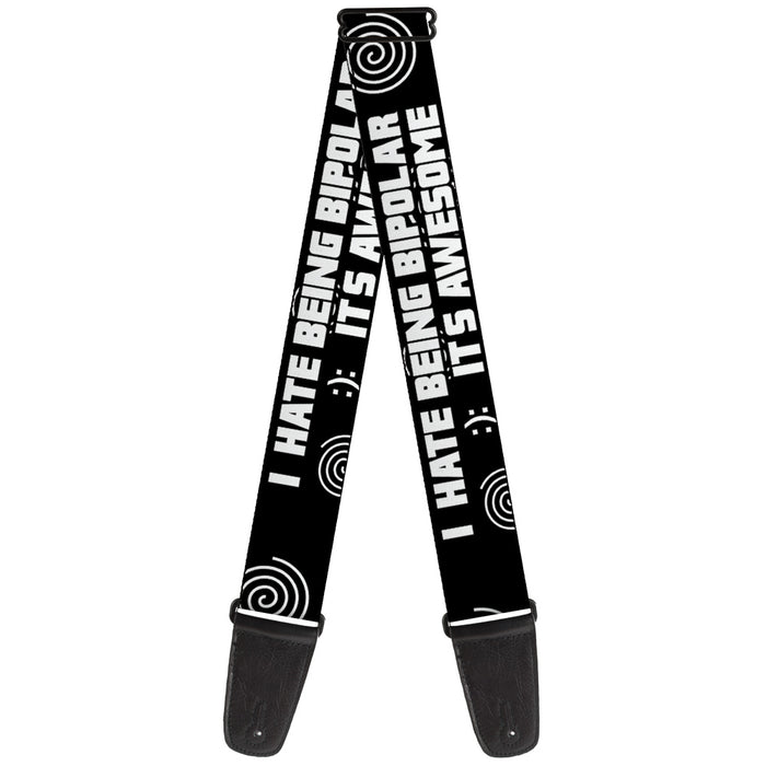 Guitar Strap - I HATE BEING BIPOLAR-IT'S AWESOME Black/White Guitar Straps Buckle-Down   