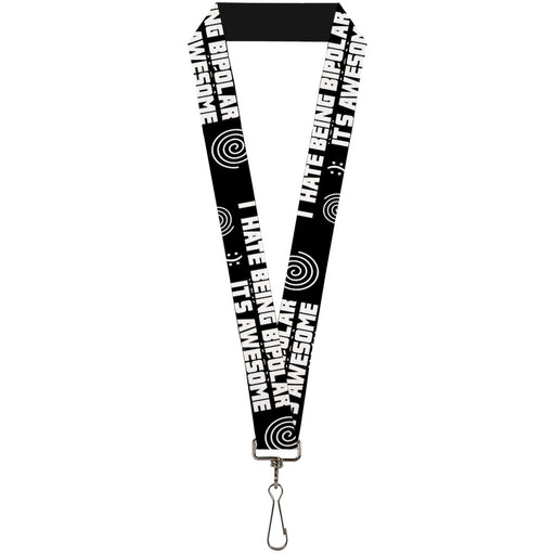 Buckle-Down Lanyard - I HATE BEING BIPOLAR-IT'S AWESOME Black/White Lanyards Buckle-Down   