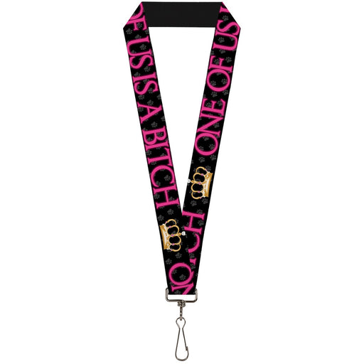 Buckle-Down Lanyard - ONE OF US IS A BITCH Crown/Paws Black/Gray/Pink Lanyards Buckle-Down   