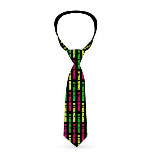 Buckle-Down Necktie - IN YOUR DREAMS! Black/Pink/Green/Yellow Neckties Buckle-Down   