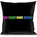 Buckle-Down Throw Pillow - EAT SLEEP RAVE REPEAT Black/Multi Neon Throw Pillows Buckle-Down   