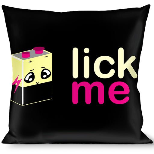 Buckle-Down Throw Pillow - LICK ME Battery Cartoon Throw Pillows Buckle-Down   