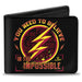Bi-Fold Wallet - The Flash Logo9 YOU NEED TO BELIEVE IN THE IMPOSSIBLE Black Gold Reds Bi-Fold Wallets DC Comics   