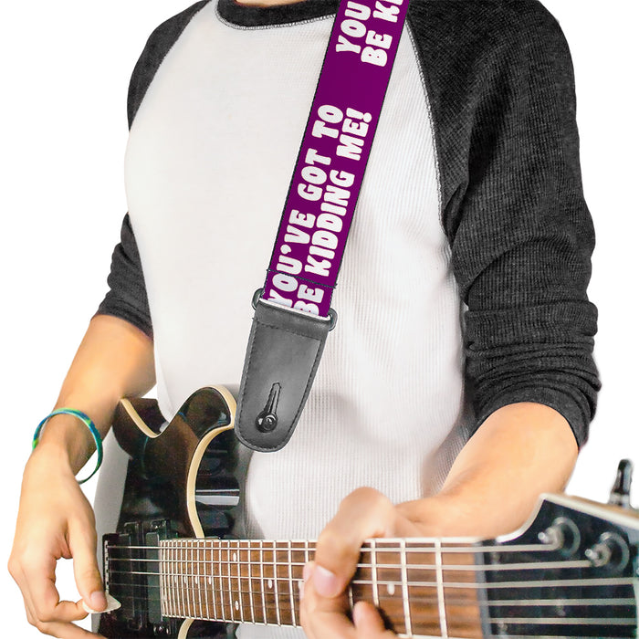Guitar Strap - YOU'VE GOT TO BE KIDDING ME! Purple White Guitar Straps Buckle-Down   