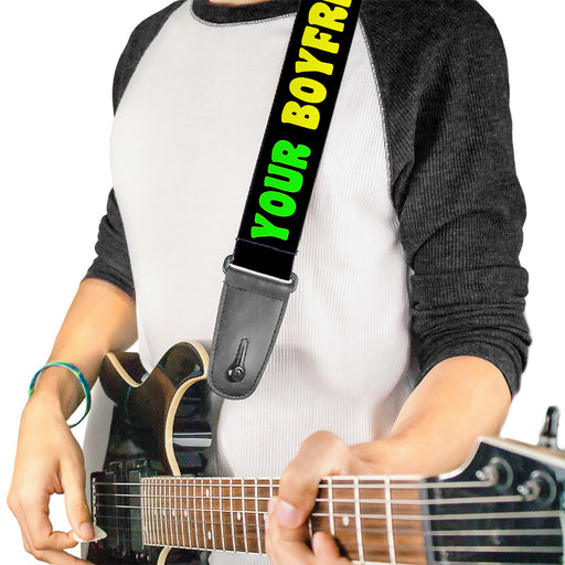 Guitar Strap - YOUR BOYFRIEND LOVES ME w Kiss Black Neon Guitar Straps Buckle-Down   