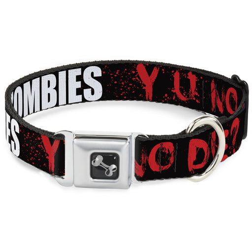 Dog Bone Seatbelt Buckle Collar - Zombies Y U NO DIE Black/White/Red Seatbelt Buckle Collars Buckle-Down   