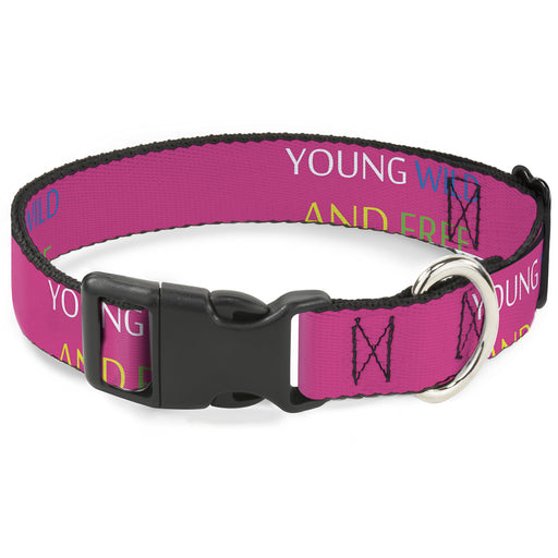 Plastic Clip Collar - YOUNG WILD AND FREE Pink/White/Blue/Yellow/Green Plastic Clip Collars Buckle-Down   