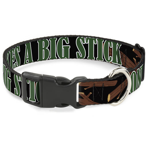 Buckle-Down Plastic Buckle Dog Collar - ONE OF US LIKES BIG STICKS/Sticks Black/Brown/Green Plastic Clip Collars Buckle-Down   