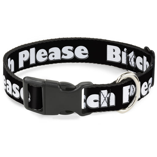 Buckle-Down Plastic Buckle Dog Collar - BITCH PLEASE Black/White Plastic Clip Collars Buckle-Down   