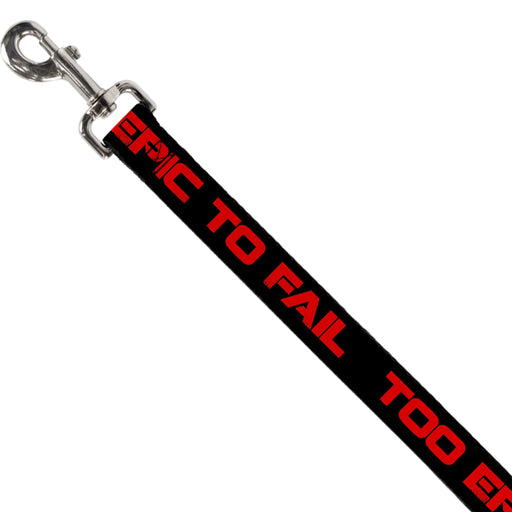 Dog Leash - TOO EPIC TO FAIL Weathered Black/Red Dog Leashes Buckle-Down   