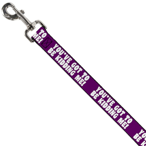 Dog Leash - YOU'VE GOT TO BE KIDDING ME! Purple/White Dog Leashes Buckle-Down   