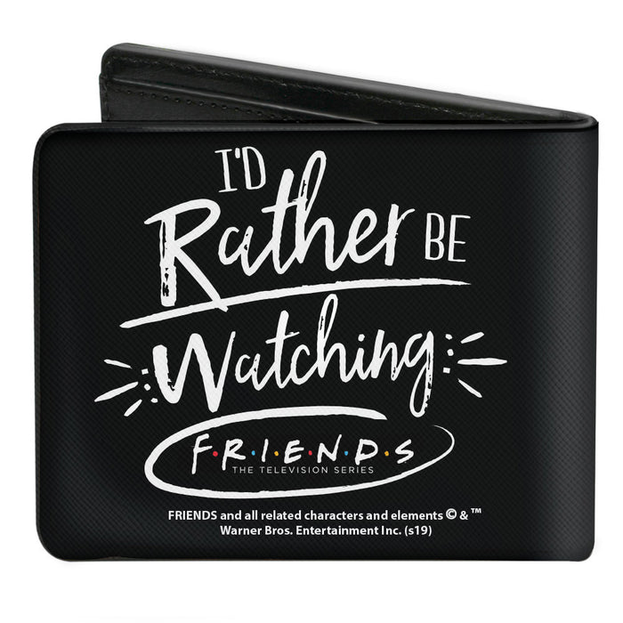 Bi-Fold Wallet - Friends I'D RATHER BE WATCHING FRIEND THE TELEVISION SERIES Black White Multi Color Bi-Fold Wallets Friends   