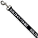 Dog Leash - DUDE, I'M NOT YOUR BRO! Black/White Dog Leashes Buckle-Down   