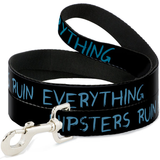 Dog Leash - HIPSTERS RUIN EVERYTHING Black/Blue Dog Leashes Buckle-Down   