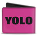 Bi-Fold Wallet - YOLO Pink Black Bi-Fold Wallets Buckle-Down   